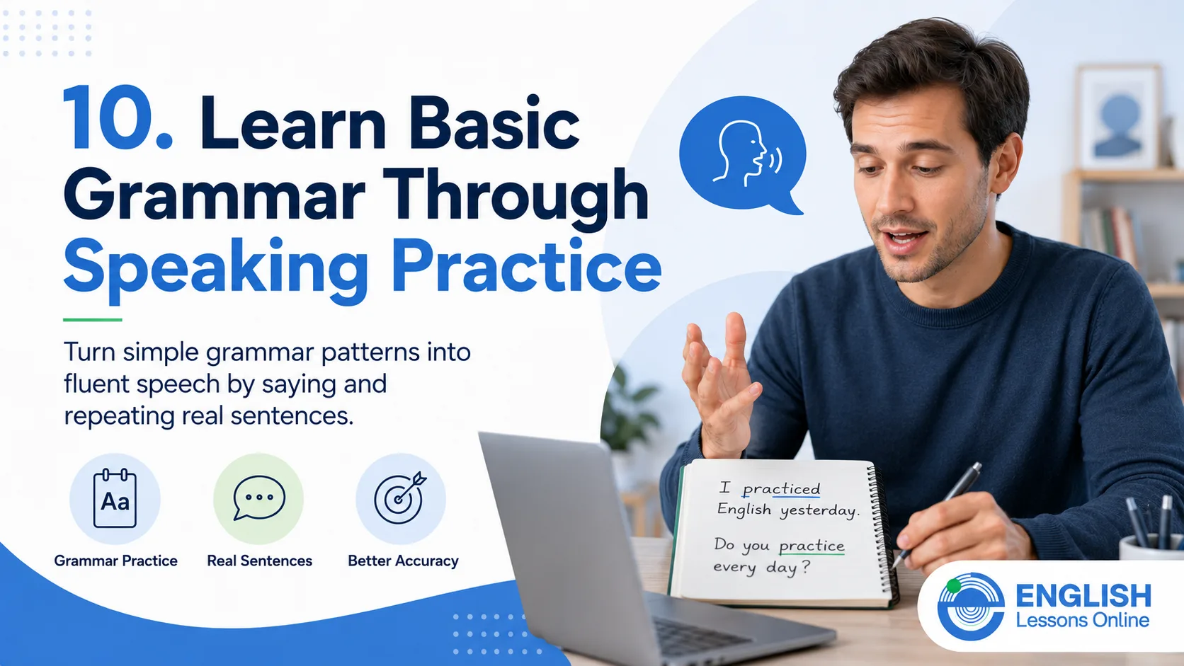 Student learning basic English grammar through speaking practice