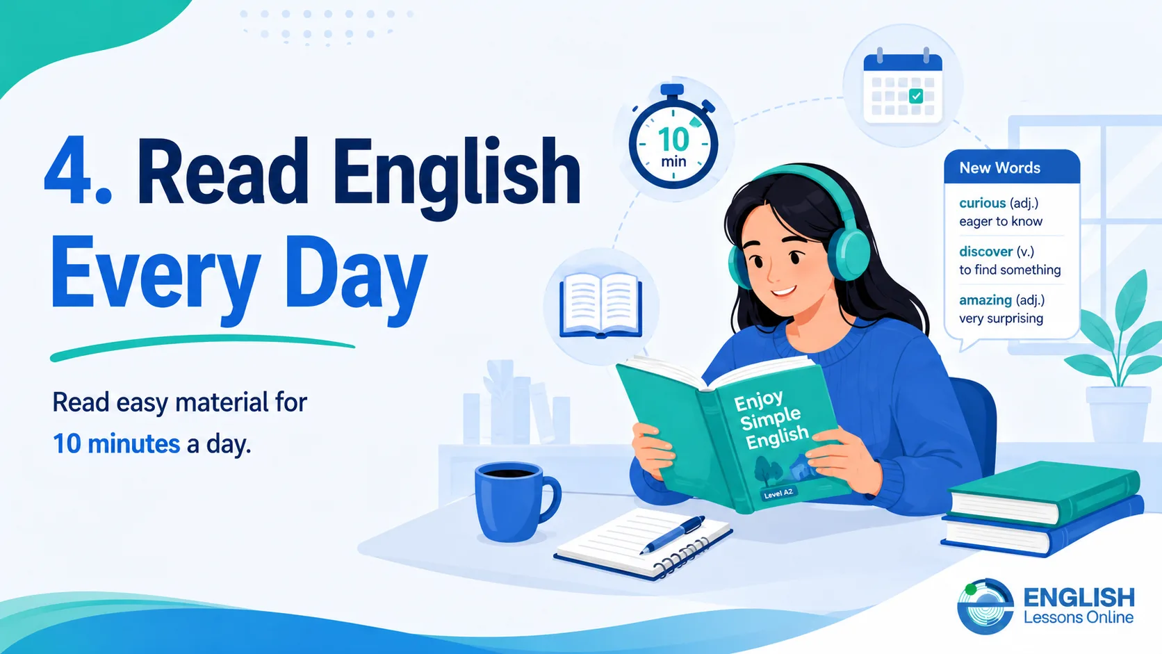 Student reading English every day to improve vocabulary, grammar, and comprehension